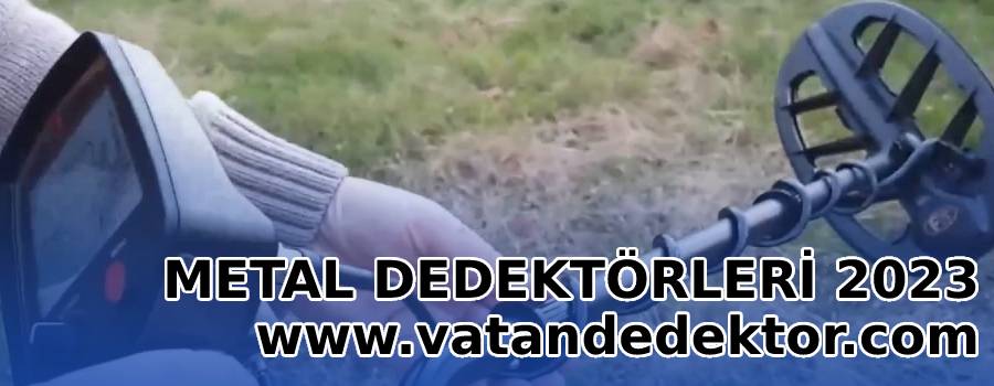 metal dedektorler 2023